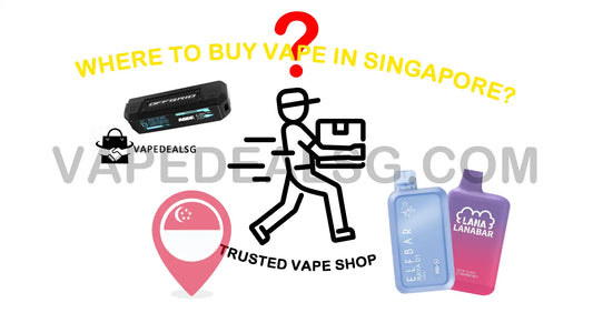 Where to Buy Vape in Singapore