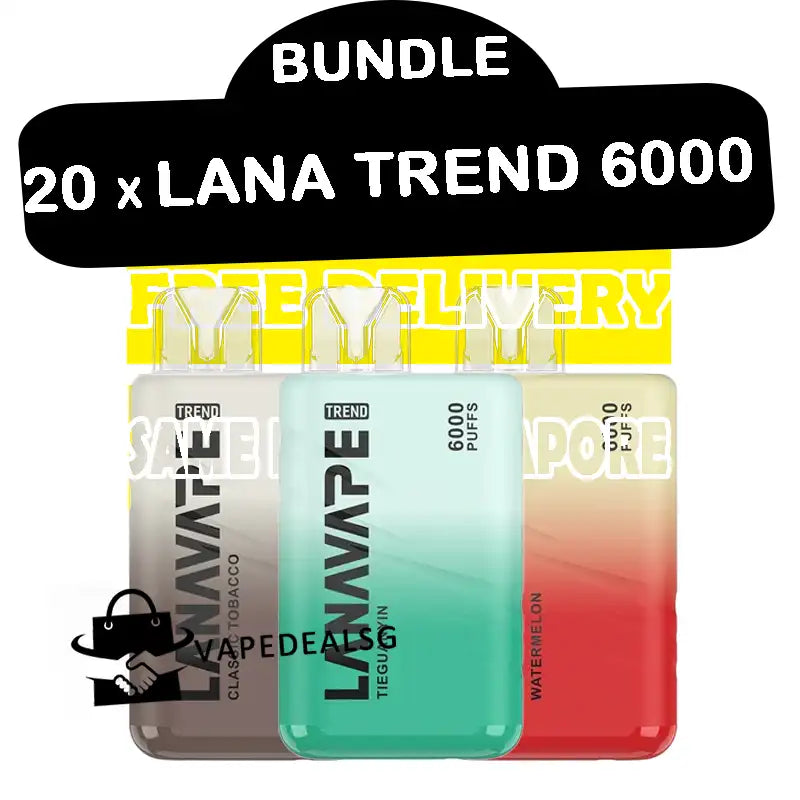 20pcs Lana Trend 6000 disposable bundle ready stock singapore at vape deal sg shop
